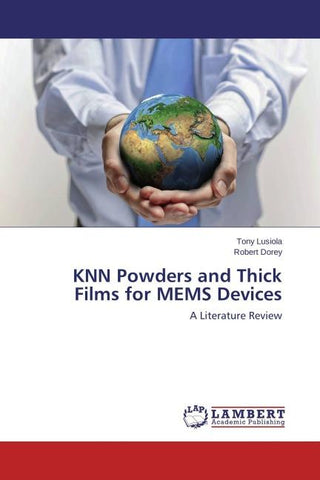 KNN Powders and Thick Films for MEMS Devices