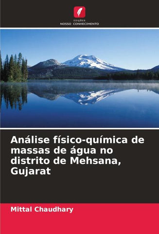 Análise físico-química de massas de água no distrito de Mehsana, Gujarat