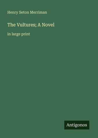 The Vultures; A Novel