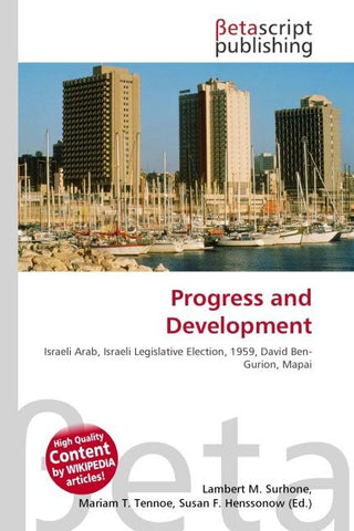 Progress and Development