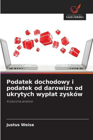 Podatek dochodowy i podatek od darowizn od ukrytych wyp¿at zysków