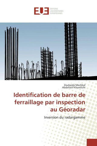 Identification de barre de ferraillage par inspection au Géoradar