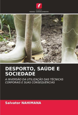 DESPORTO, SAÚDE E SOCIEDADE