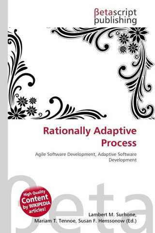 Rationally Adaptive Process