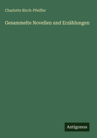 Gesammelte Novellen und Erzählungen