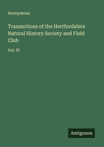 Transactions of the Hertfordshire Natural History Society and Field Club