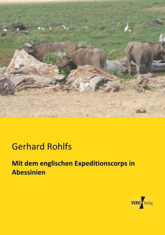 Mit dem englischen Expeditionscorps in Abessinien