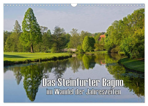 Das Steinfurter Bagno im Wandel der Jahreszeiten (Wandkalender 2026 DIN A3 quer), CALVENDO Monatskalender