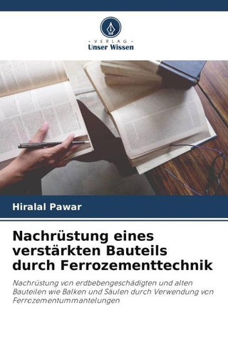 Nachrüstung eines verstärkten Bauteils durch Ferrozementtechnik