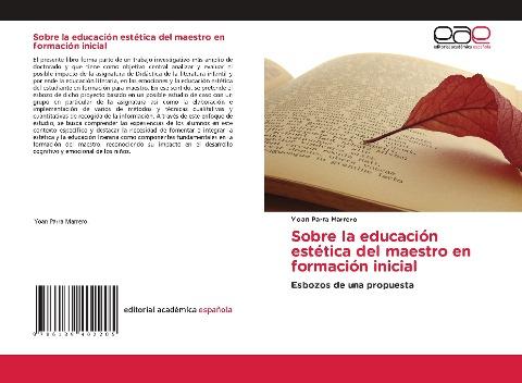 Sobre la educación estética del maestro en formación inicial