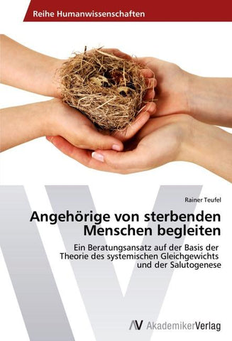 Angehörige von sterbenden Menschen begleiten
