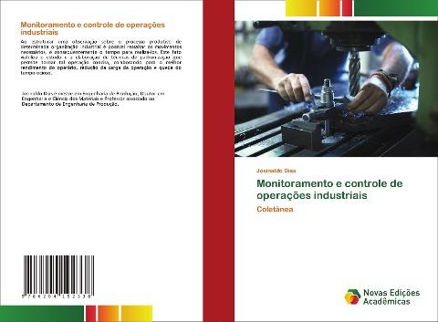 Monitoramento e controle de operações industriais