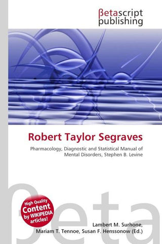 Robert Taylor Segraves