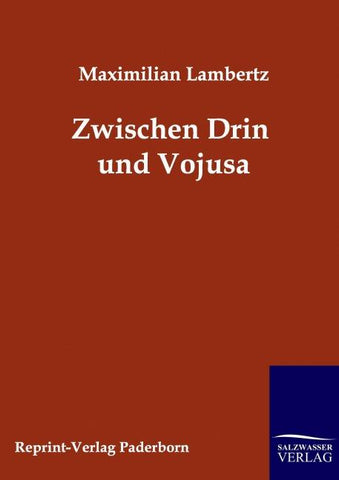 Zwischen Drin und Vojusa