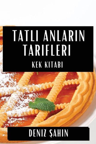 Tatl¿ Anlar¿n Tarifleri