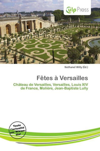 Fêtes à Versailles