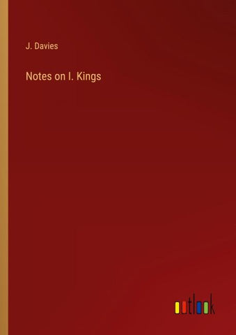 Notes on I. Kings