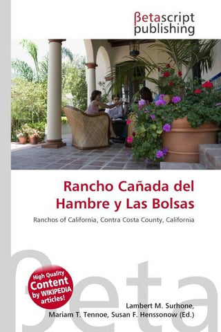 Rancho Cañada del Hambre y Las Bolsas