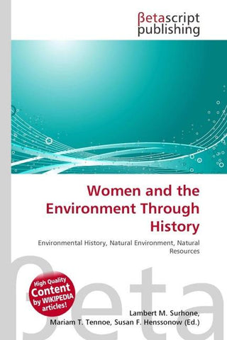 Women and the Environment Through History