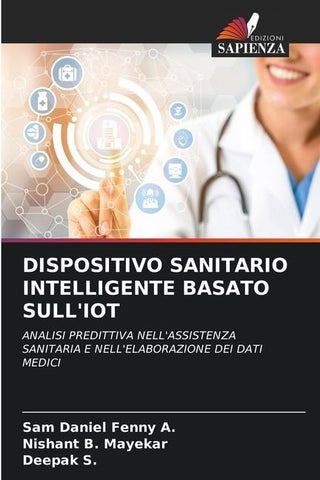 DISPOSITIVO SANITARIO INTELLIGENTE BASATO SULL'IOT