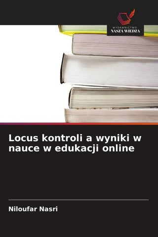 Locus kontroli a wyniki w nauce w edukacji online