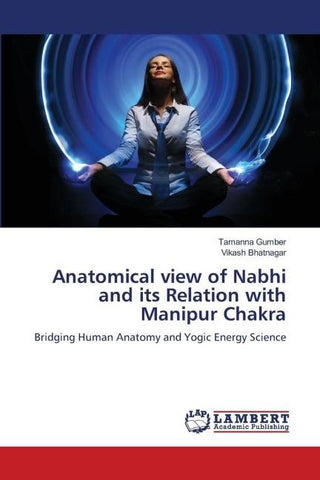 Anatomical view of Nabhi and its Relation with Manipur Chakra