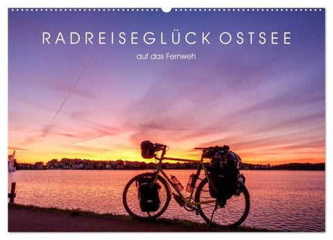 Radreiseglück Ostsee (Wandkalender 2026 DIN A2 quer), CALVENDO Monatskalender