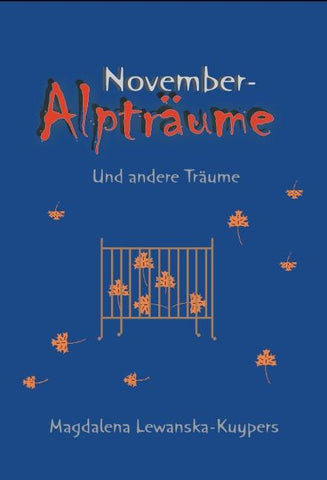 Novemberalpträume