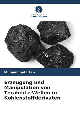 Erzeugung und Manipulation von Terahertz-Wellen in Kohlenstoffderivaten