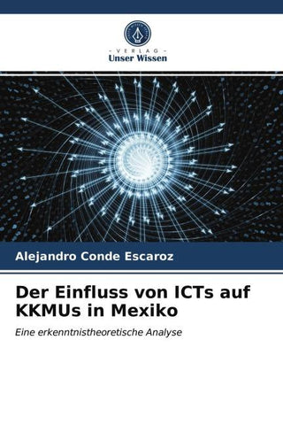 Der Einfluss von ICTs auf KKMUs in Mexiko