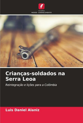 Crianças-soldados na Serra Leoa