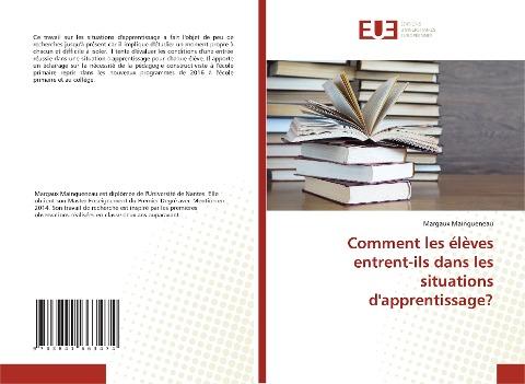 Comment les élèves entrent-ils dans les situations d'apprentissage?
