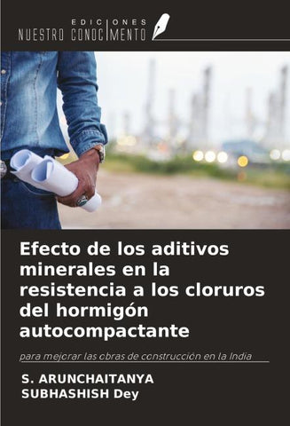 Efecto de los aditivos minerales en la resistencia a los cloruros del hormigón autocompactante