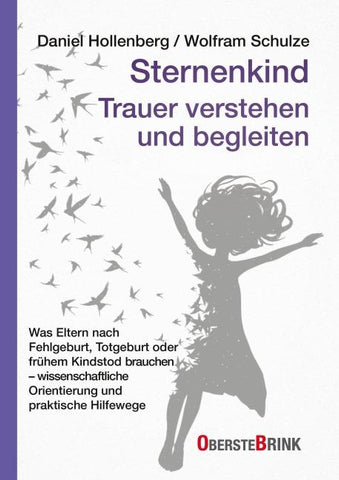 Sternenkind: Trauer verstehen und begleiten