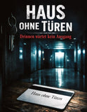 Haus ohne Türen