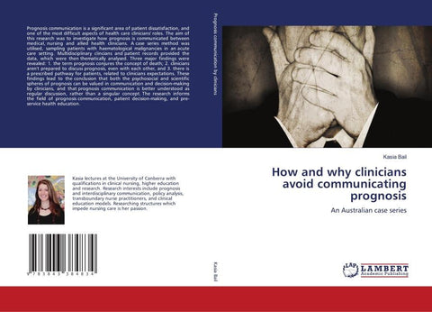 How and why clinicians avoid communicating prognosis