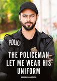 The Policeman let me wear his Uniform