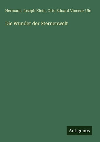Die Wunder der Sternenwelt