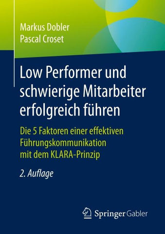 Low Performer und schwierige Mitarbeiter erfolgreich führen