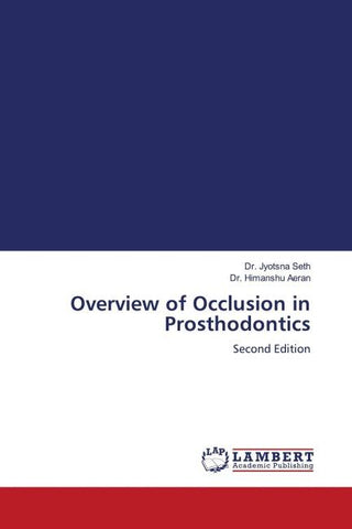 Overview of Occlusion in Prosthodontics