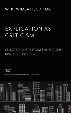 Explication as Criticism