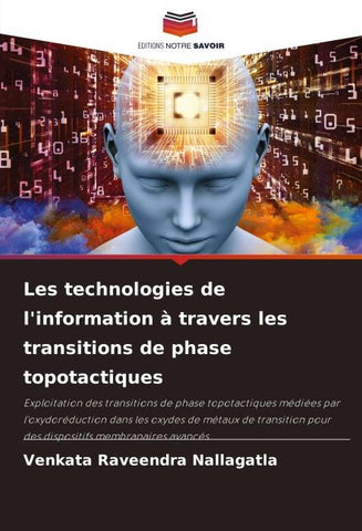 Les technologies de l'information à travers les transitions de phase topotactiques
