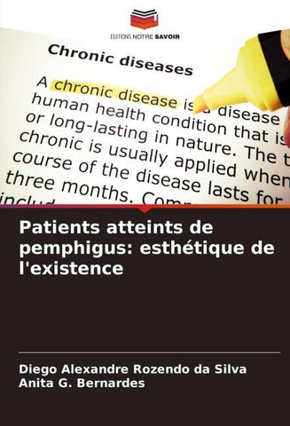 Patients atteints de pemphigus: esthétique de l'existence