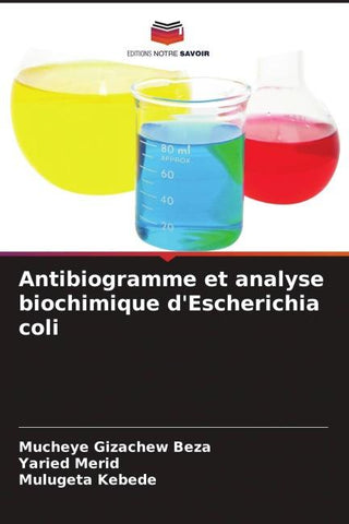 Antibiogramme et analyse biochimique d'Escherichia coli