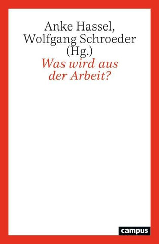 Was wird aus der Arbeit?