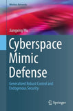 Cyberspace Mimic Defense