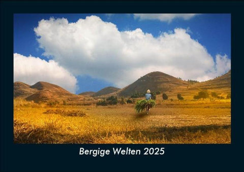 Bergige Welten 2025 Fotokalender DIN A5