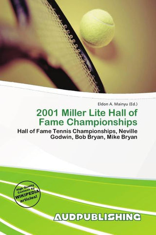 2001 Miller Lite Hall of Fame Championships