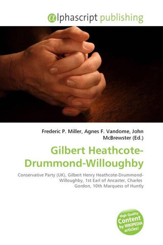 Gilbert Heathcote-Drummond-Willoughby