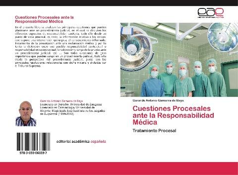 Cuestiones Procesales ante la Responsabilidad Médica